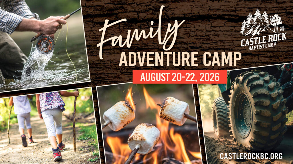 Family Camp at Castle Rock Baptist Camp